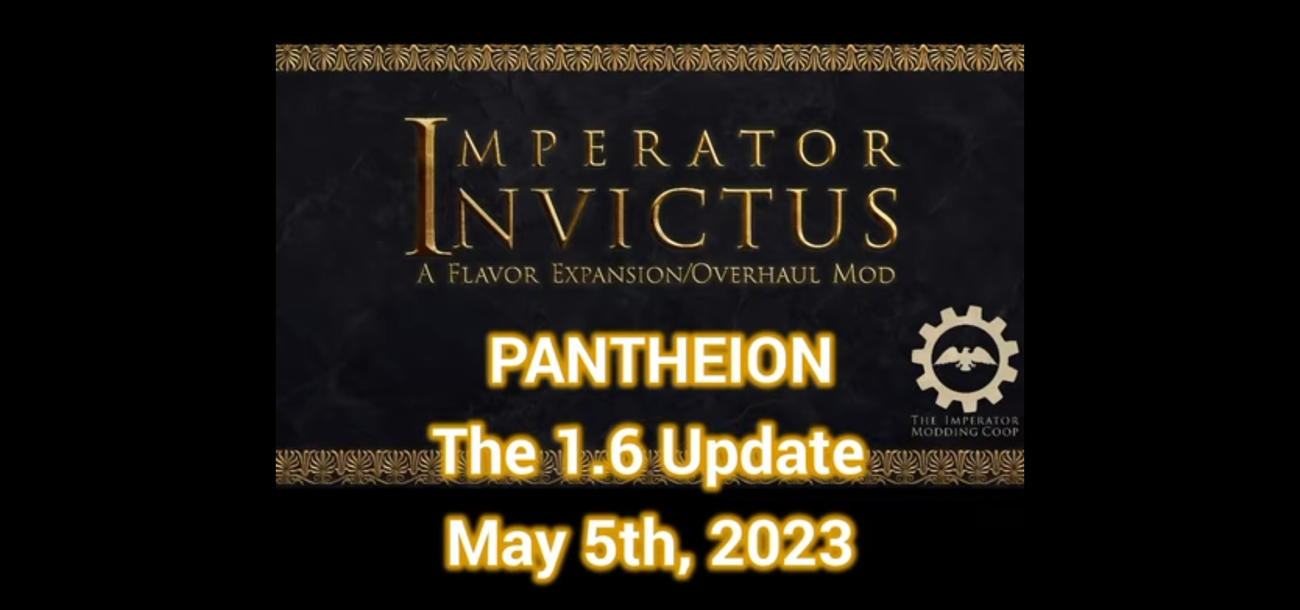 Патч 1.6 для мода Imperator Invictus выйдет 5 мая