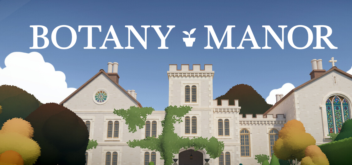 Botany Manor: создаём уют для цветочков